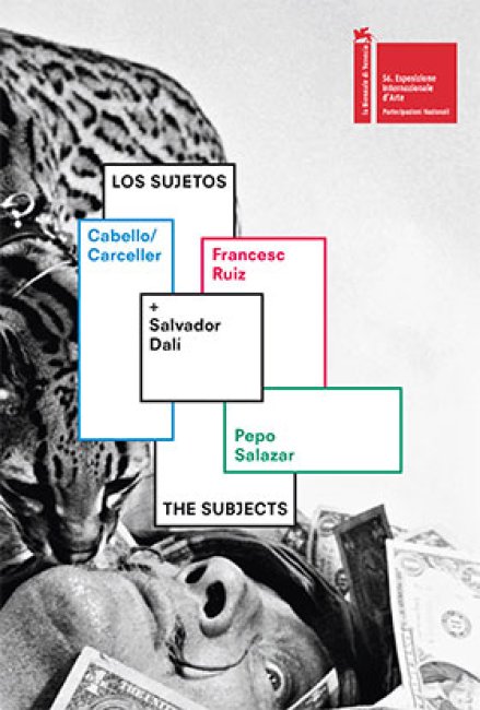 The Subjects. 56 Bienal de Venecia (eBook)